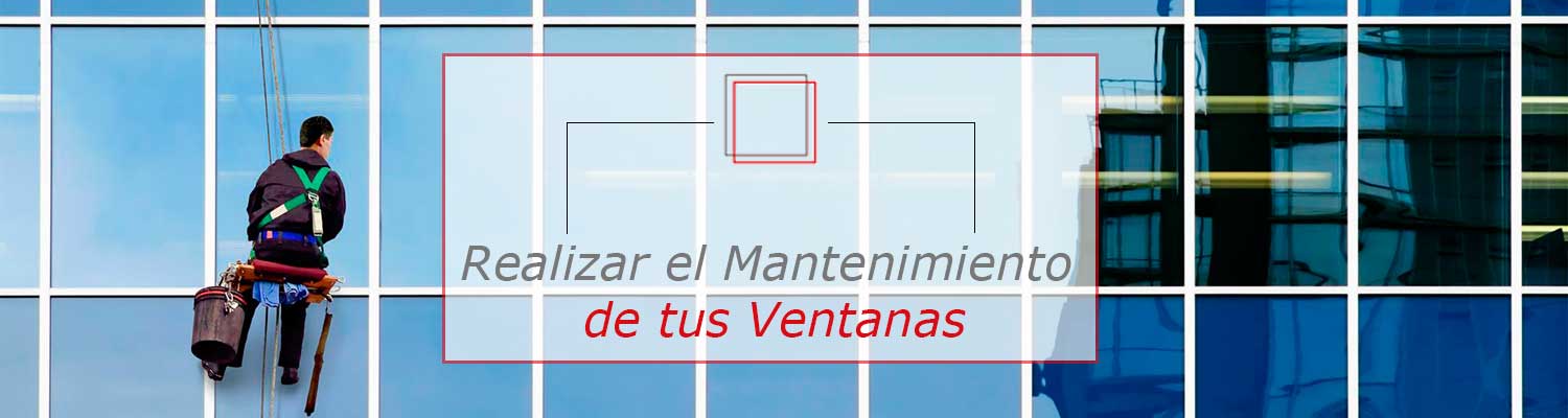 Mantenimiento Para Tus Ventanas My Cms